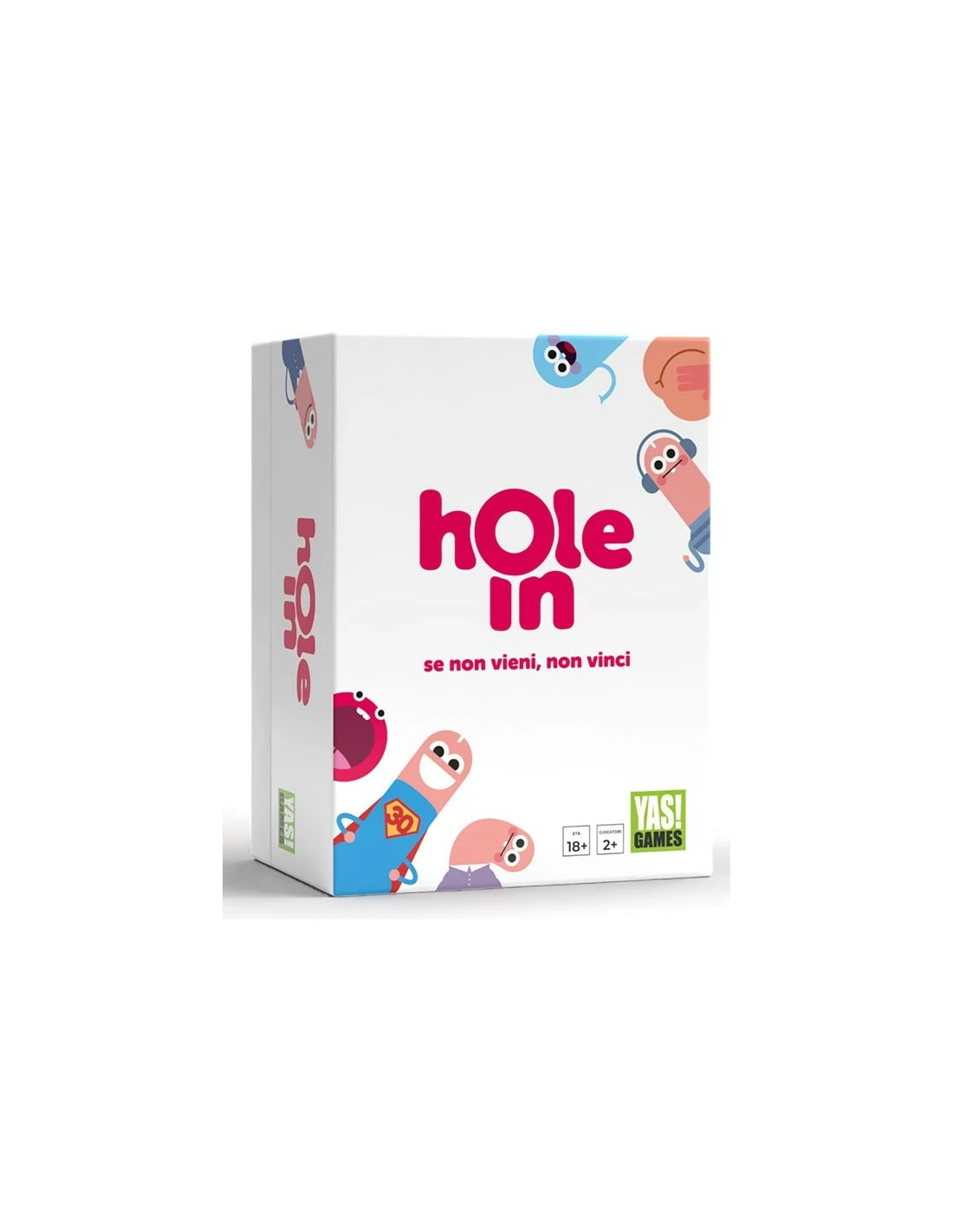 Hole In – Se non Vieni,non vinci